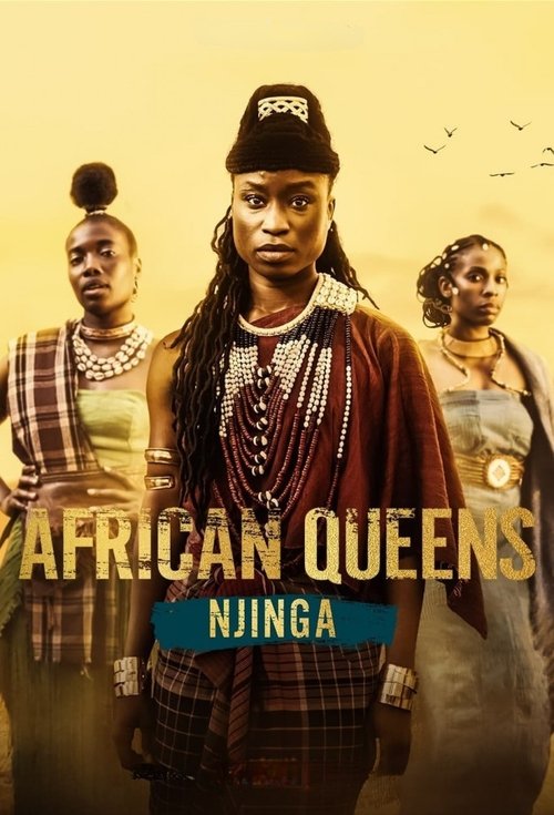 African Queens: Njinga постер