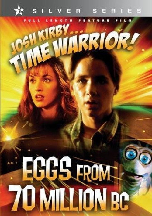Josh Kirby... Time Warrior: Eggs from 70 Million B.C. постер