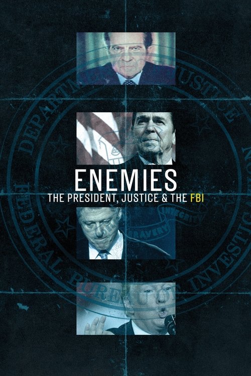 Enemies: The President, Justice & the FBI постер