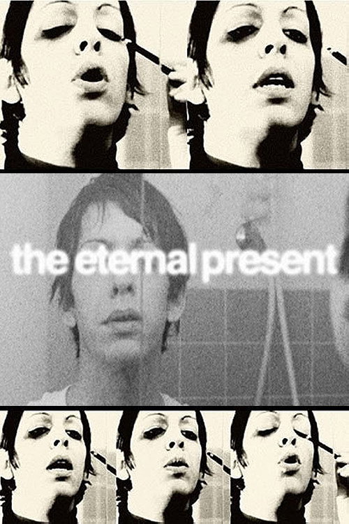 The Eternal Present постер