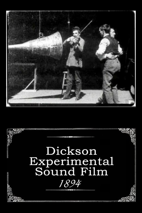 Dickson Experimental Sound Film постер