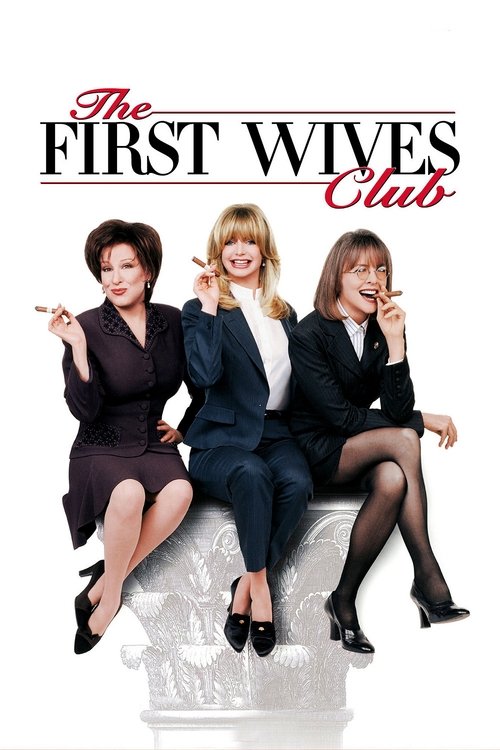 The First Wives Club постер