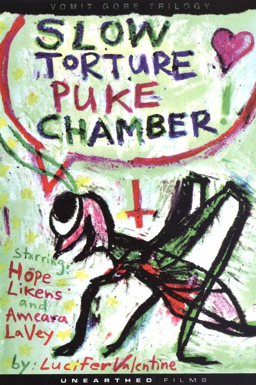 Slow Torture Puke Chamber! постер