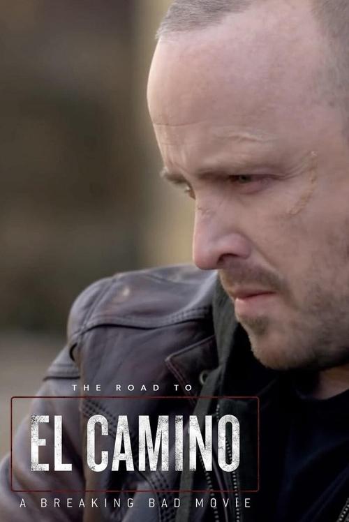 За кадром El Camino, фильма по мотивам сериала Во все тяжкие постер
