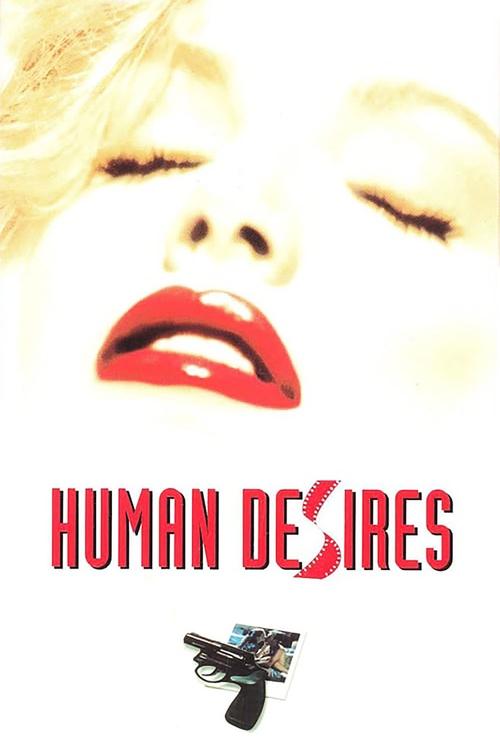 Human Desires постер