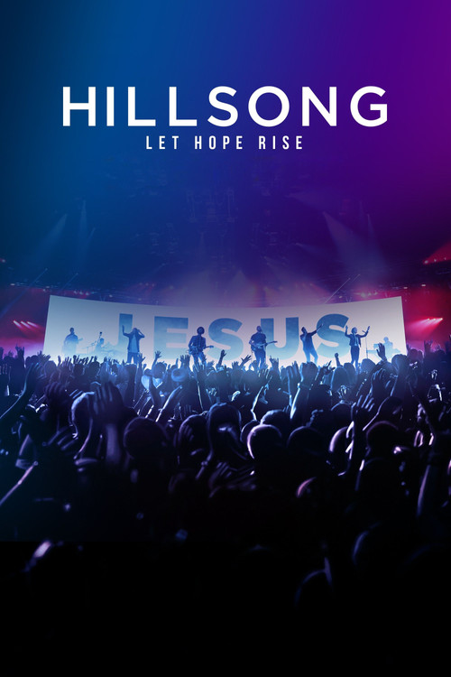 Hillsong: Let Hope Rise постер