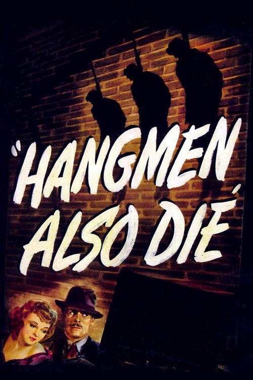 Hangmen Also Die! постер