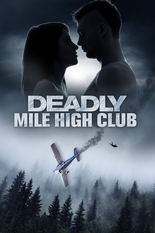 Deadly Mile High Club постер