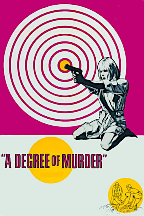 Degree of Murder постер