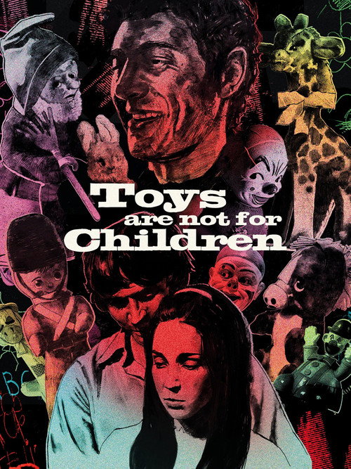 Toys Are Not for Children постер