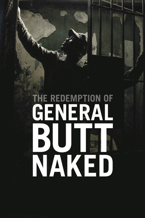 The Redemption of General Butt Naked постер