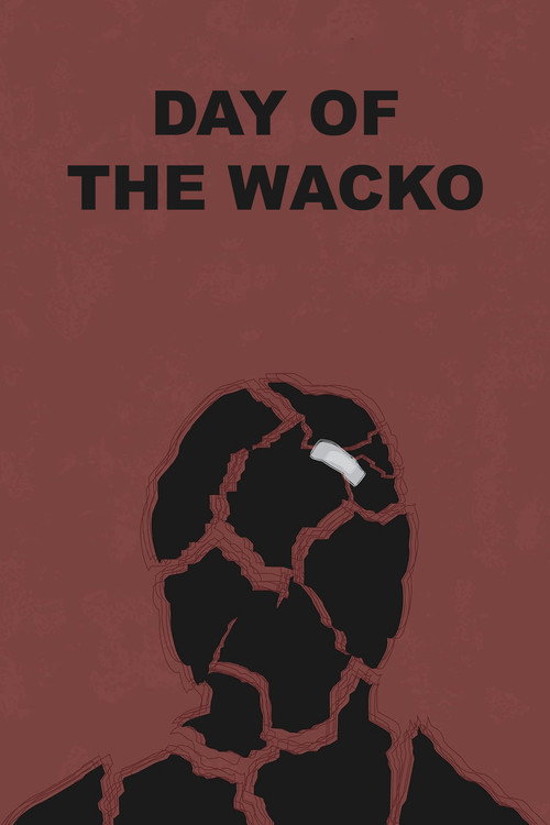 Day of the Wacko постер