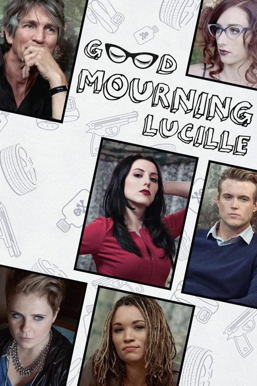 Good Mourning, Lucille постер