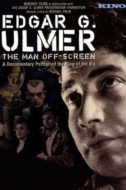 Edgar G. Ulmer – Der Mann im Off постер