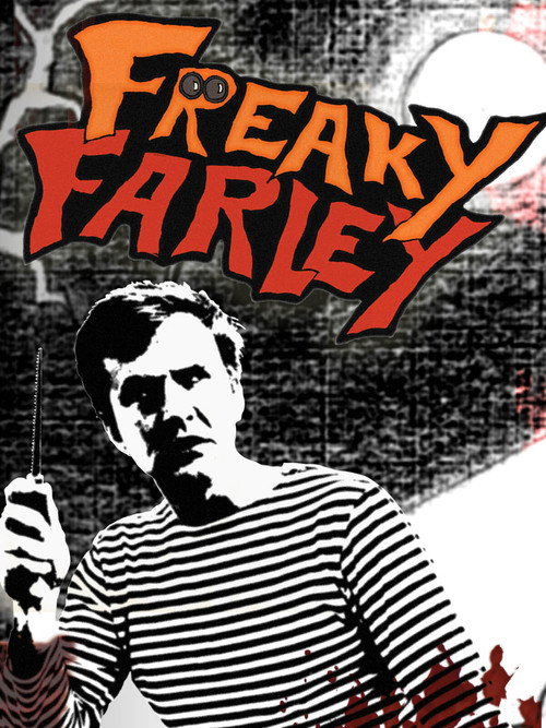 Freaky Farley постер