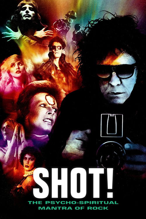 Shot! The Psycho-Spiritual Mantra of Rock постер
