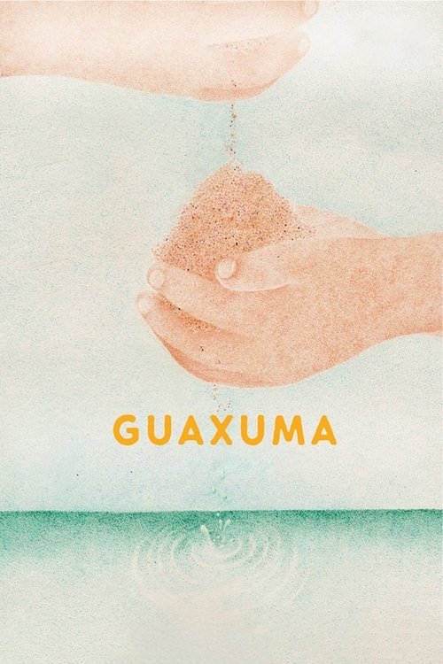 Guaxuma постер