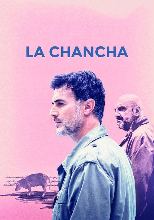 La chancha постер