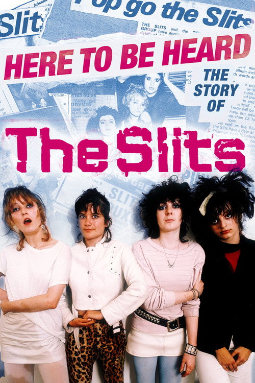 Here to be Heard: The Story of The Slits постер