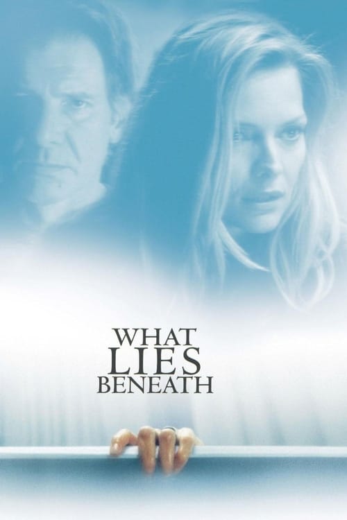 What Lies Beneath постер