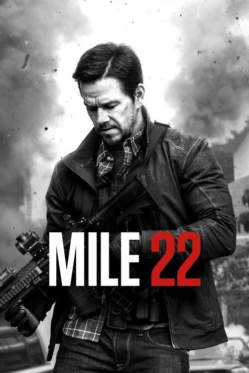 Mile 22 постер