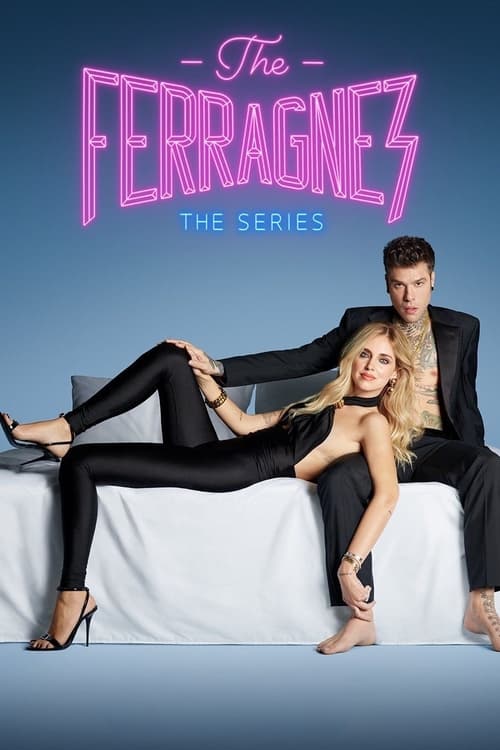 The Ferragnez постер