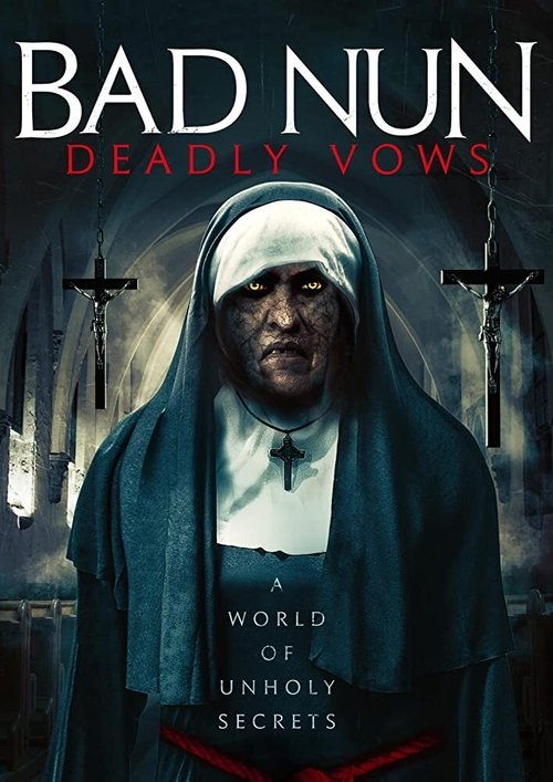 Bad Nun: Deadly Vows постер