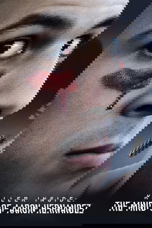 Аарон Эрнандес: Убийца внутри постер