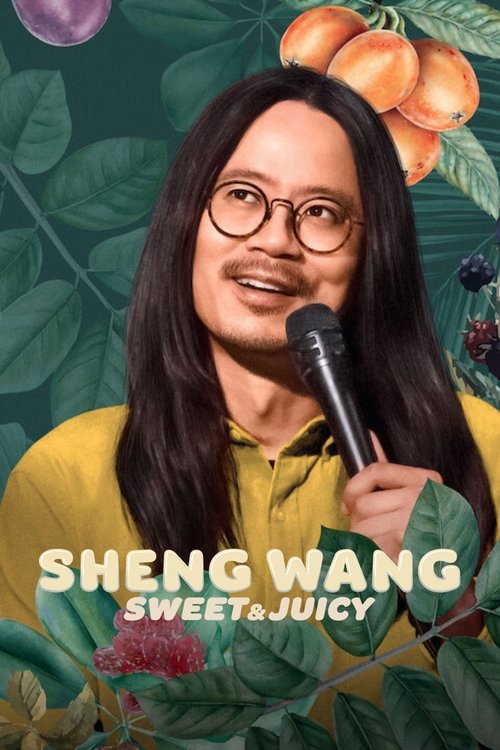 Sheng Wang: Sweet and Juicy постер