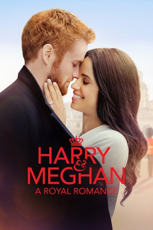 Harry & Meghan: A Royal Romance постер
