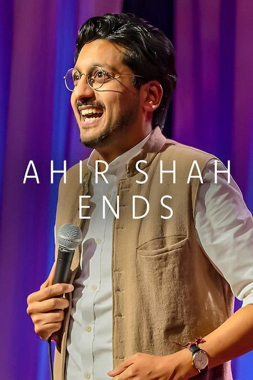 Ahir Shah: Ends постер