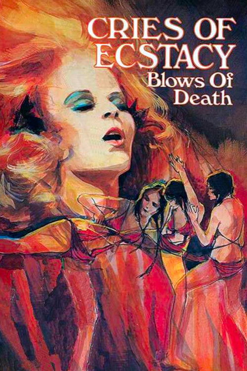 Cries of Ecstasy, Blows of Death постер