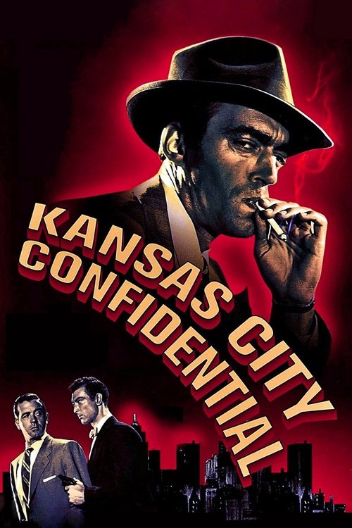 Kansas City Confidential постер