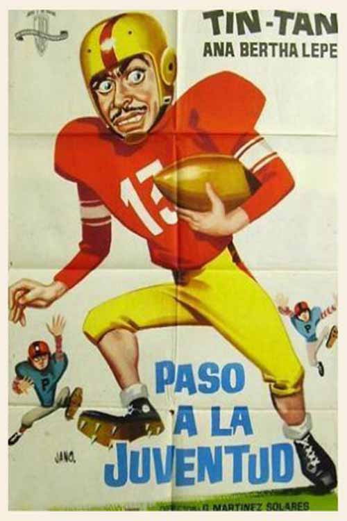 ¡Paso a la juventud..! постер