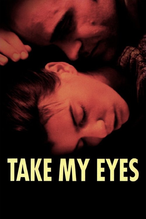 Take My Eyes постер