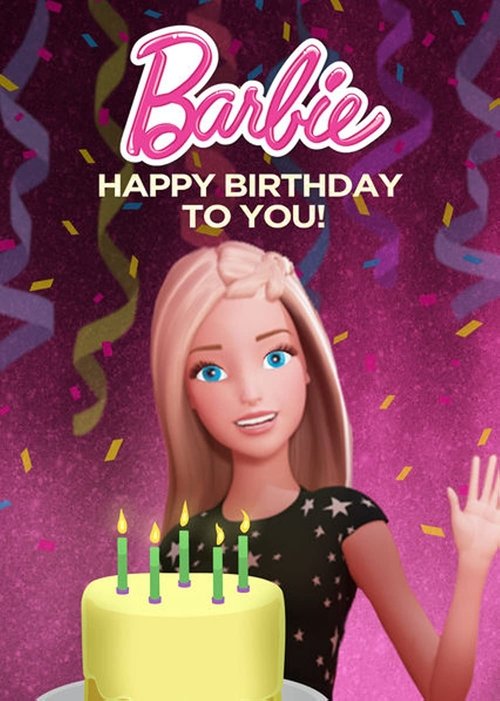 Barbie: Happy Birthday to You! постер