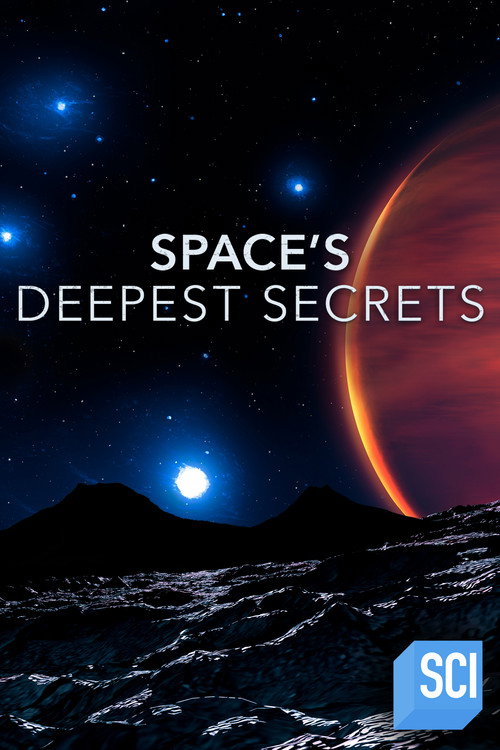 Space's Deepest Secrets постер