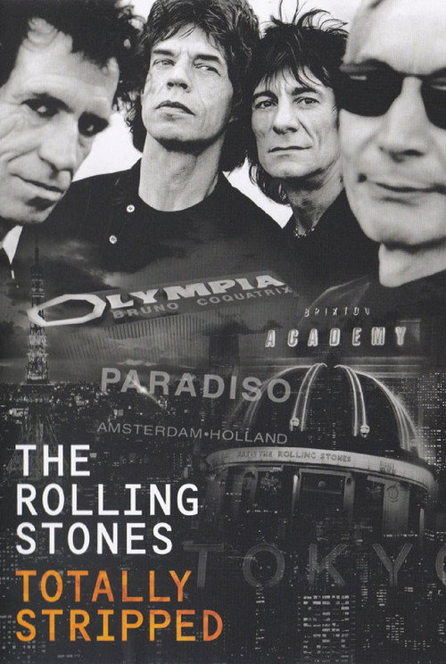 The Rolling Stones: Totally Stripped постер