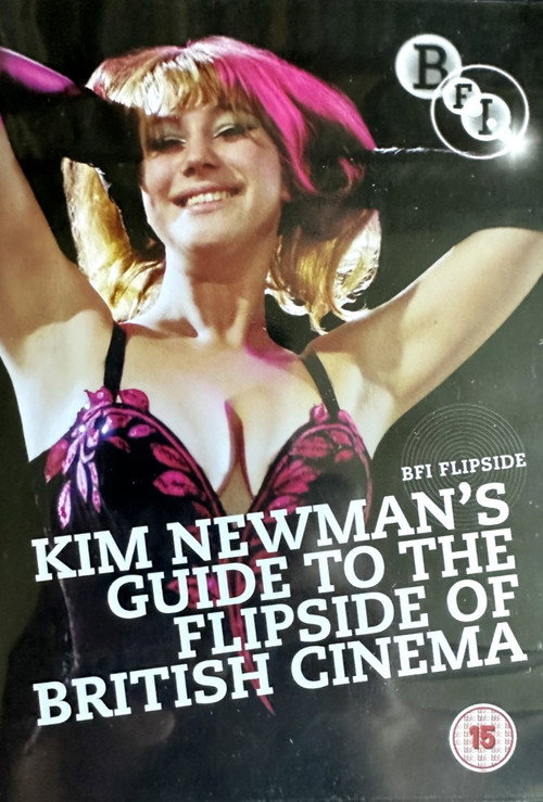 Kim Newman's Guide to the Flipside of British Cinema постер