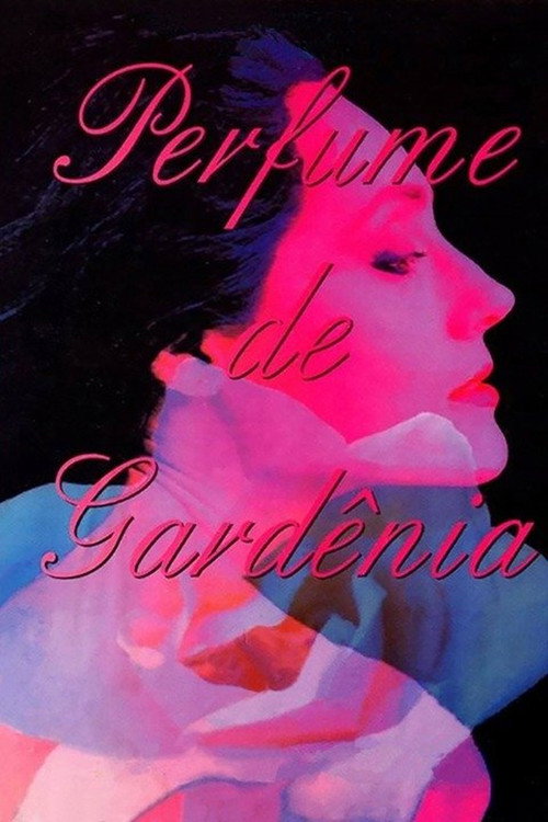 Perfume de Gardênia постер