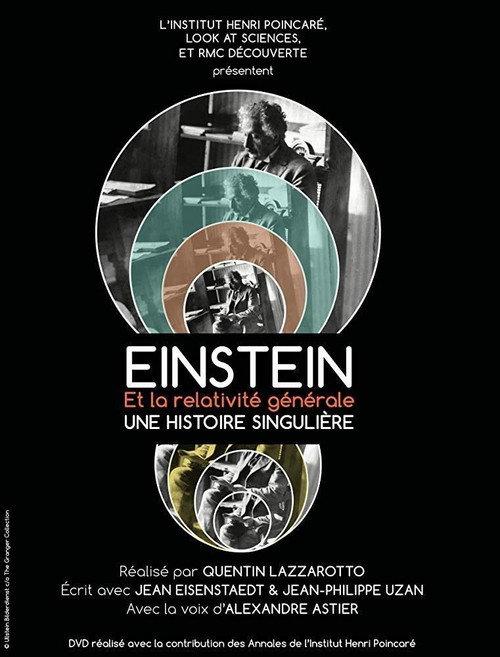 Einstein et la Relativité Générale, une histoire singulière постер