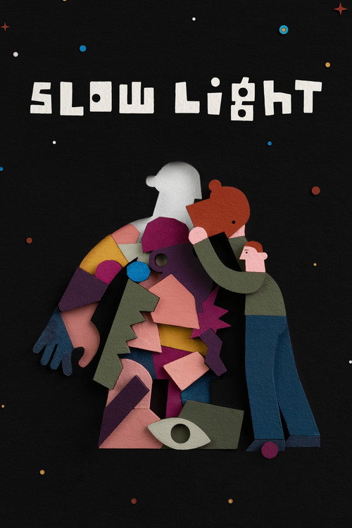 Slow Light постер