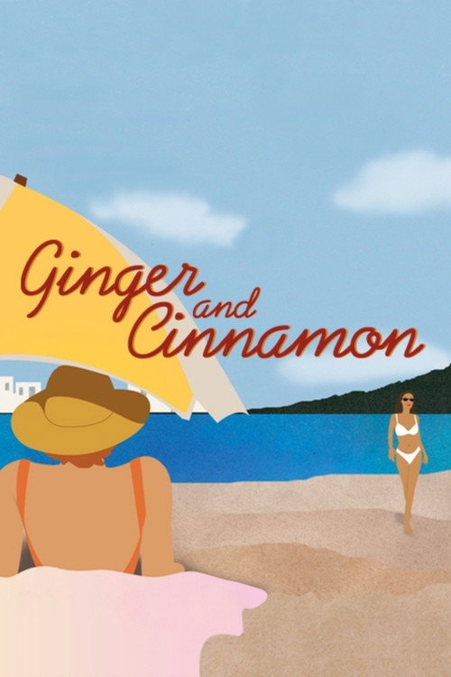 Ginger and Cinnamon постер