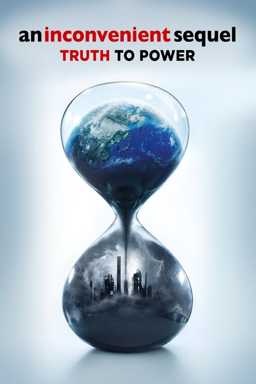An Inconvenient Sequel: Truth to Power постер