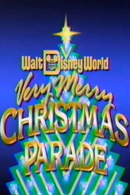 Walt Disney World Very Merry Christmas Parade постер