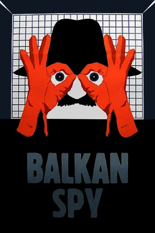 Balkan Spy постер