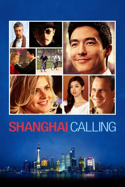 Shanghai Calling постер