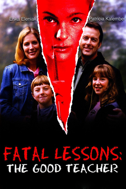 Fatal Lessons: The Good Teacher постер