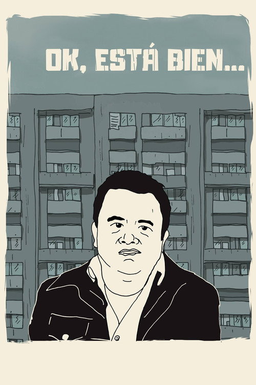 Ok, está bien... постер