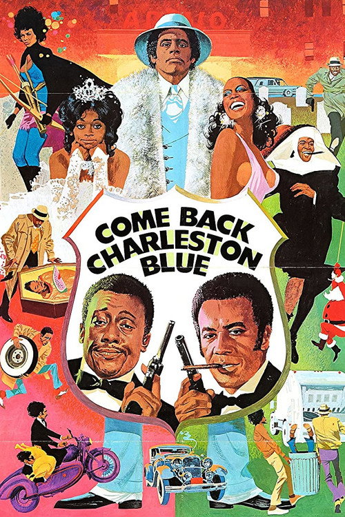 Come Back, Charleston Blue постер